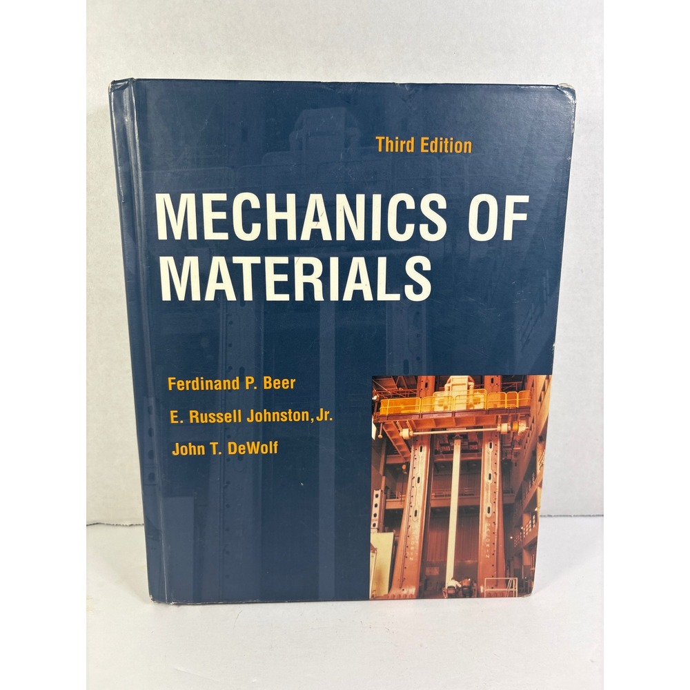 Mechanics of Materials 3rd Edition Beer Johnston DeWolf Hardcover McGraw